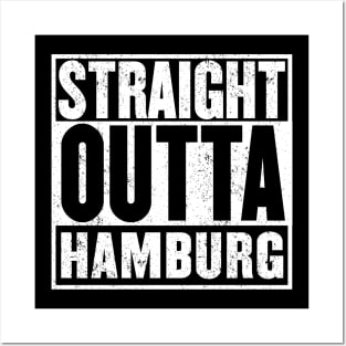 Straight Outta Hamburg Posters and Art